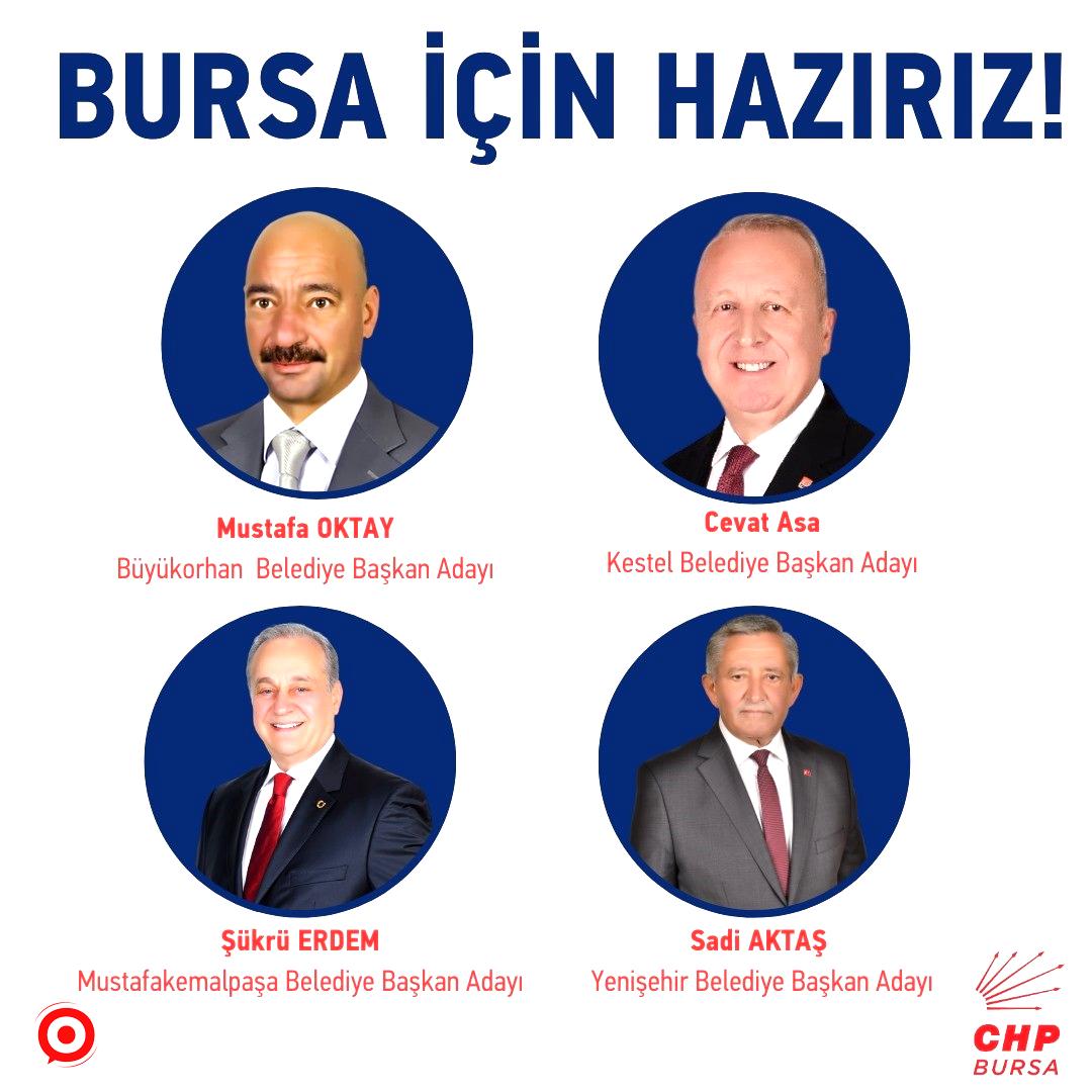 CHP’de Bursa’nın 4 ilçe belediye başkan adayı belli oldu