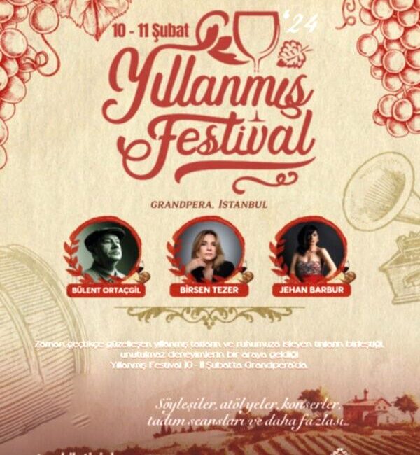 "Yıllanmış Festival", 10-11 Şubat’ta