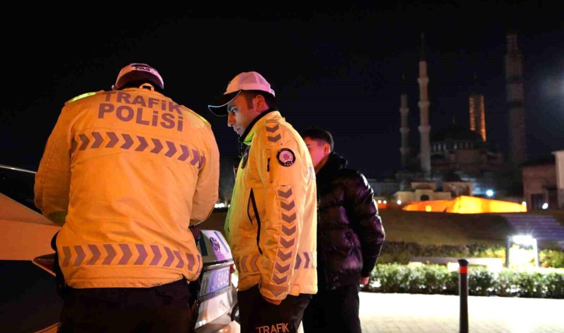 Edirne’de polis ekiplerinin yaptığı