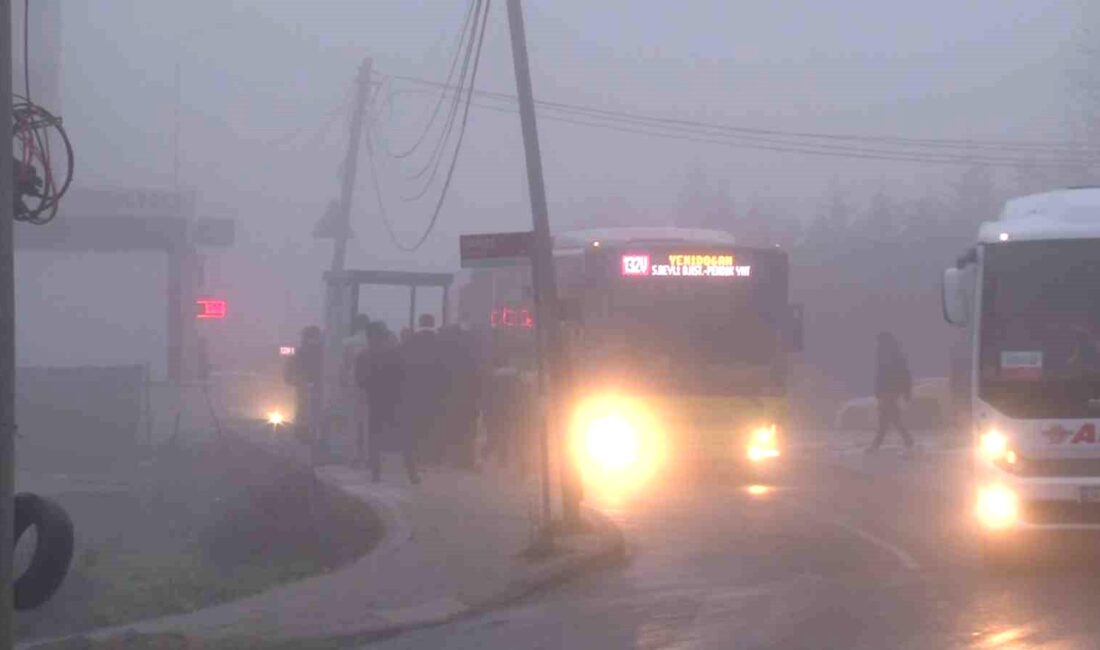 İstanbul’da geceden başlayan sis