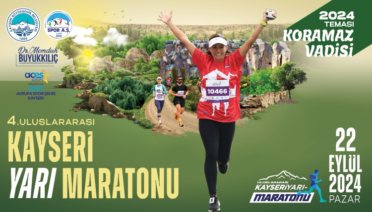 Kayseri Yarı Maratonu'nun teması 'Koramaz Vadisi'