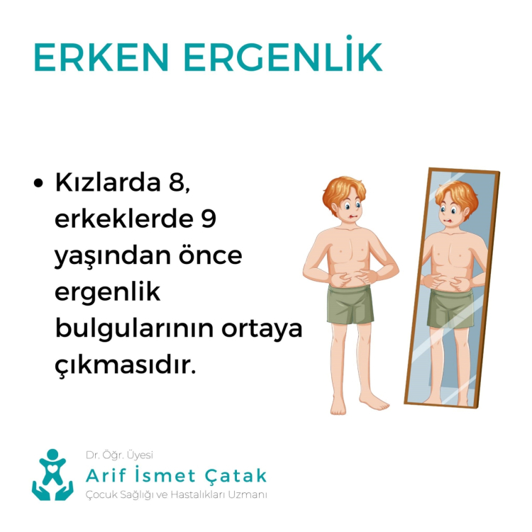 Bu belirtiler erken ergenlik habercisi olabilir