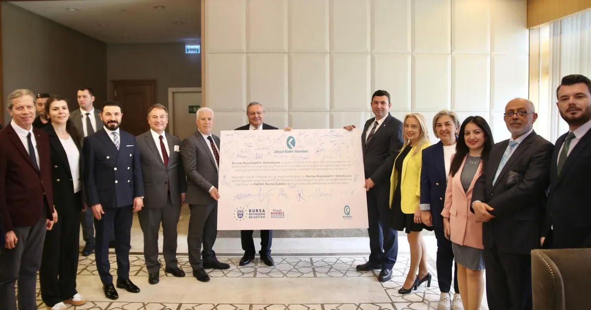 Bursa Büyükşehir ile KalDer 'İyi Niyet Bildirgesi' imzaladı