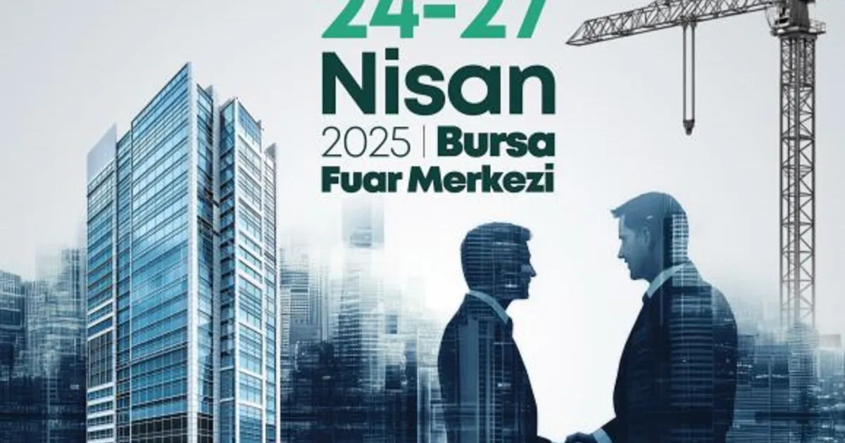 Yapı ve yaşam fuarı Bursa'da kapılarını açıyor