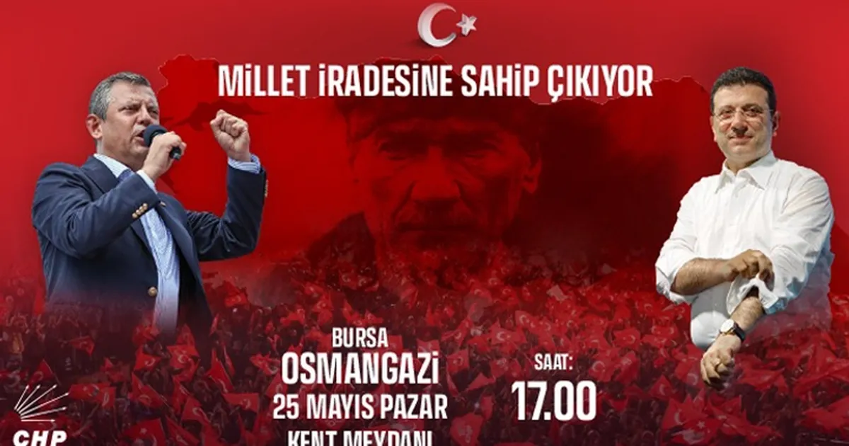 Özgür Özel'in 25 Mayıs'ta durağı Bursa olacak... Millet iradesine Bursa'da sahip çıkıyor