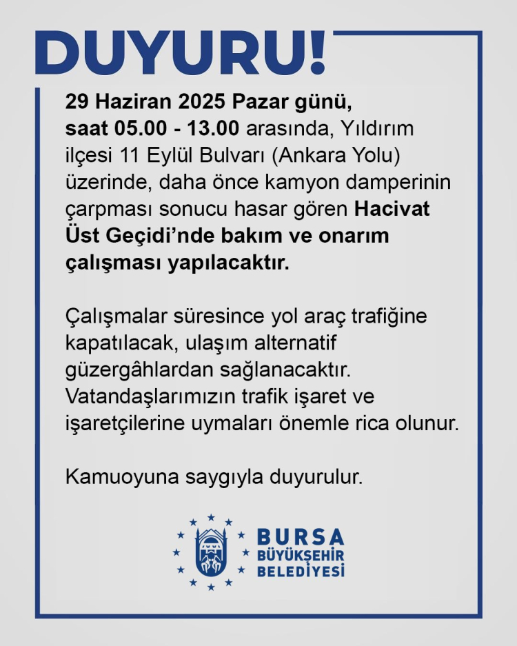 Bursa'da Ankara Yolu saat 13.00'e kadar kapalı!