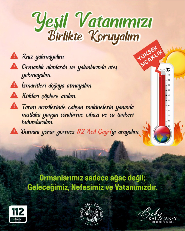 Orman Genel Müdürlüğü'nden yangın uyarısı