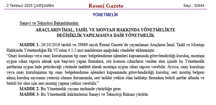 Araç İmal, Tadil ve Montaj Yönetmeliği'nde değişiklik... Montaj süreçlerinde onay kuruluşlarına ek yetkiler geldi