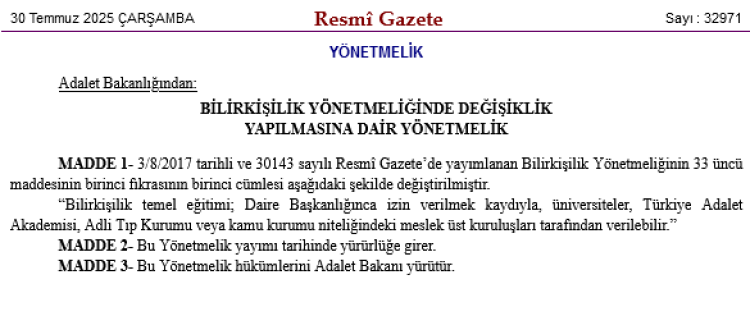 Bilirkişilikte temel eğitim yetkisi genişletildi