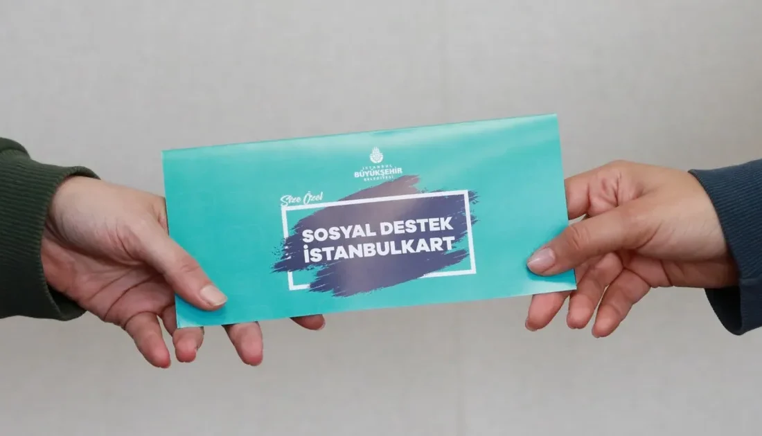 İBB, “Sosyal Destek İstanbulkart”