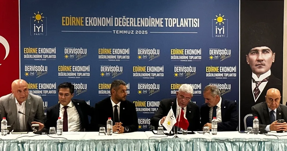 İYİ Parti Edirne'de ticaret, tarım ve turizmi konuştu