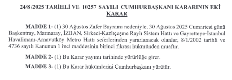 30 Ağustos'ta raylı ulaşım ücretsiz