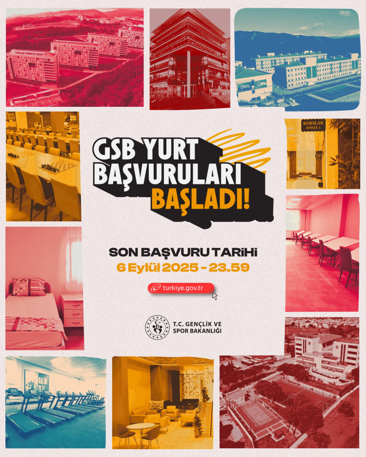 GSB yurt başvuruları başladı... Son tarih 6 Eylül